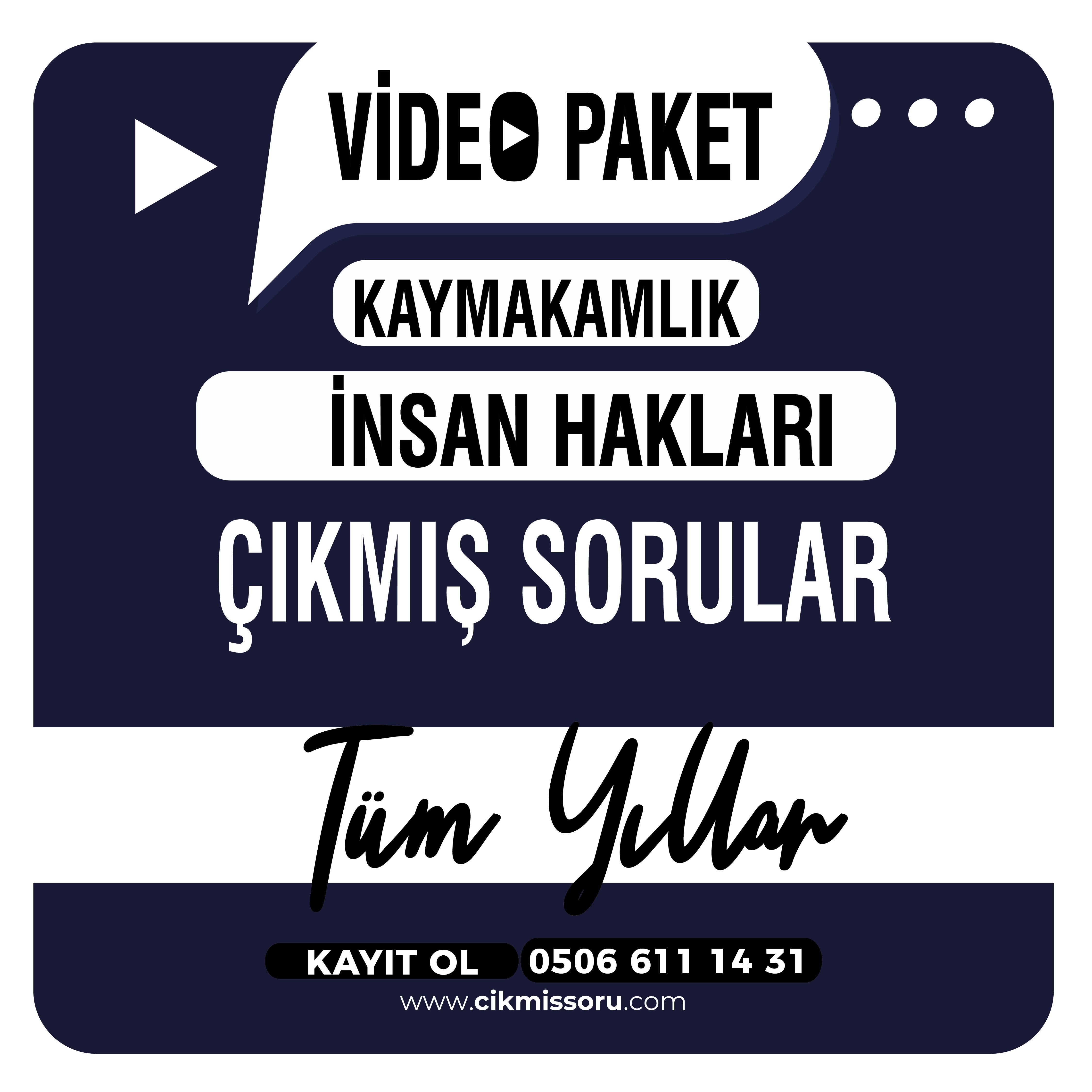 İnsan Hakları ve Demokratikleşme Tüm Yıllar Çıkmış Soru Video Paketi İnsan Hakları ve Demokratikleşme Tüm Yıllar Çıkmış Soru Video Paketi