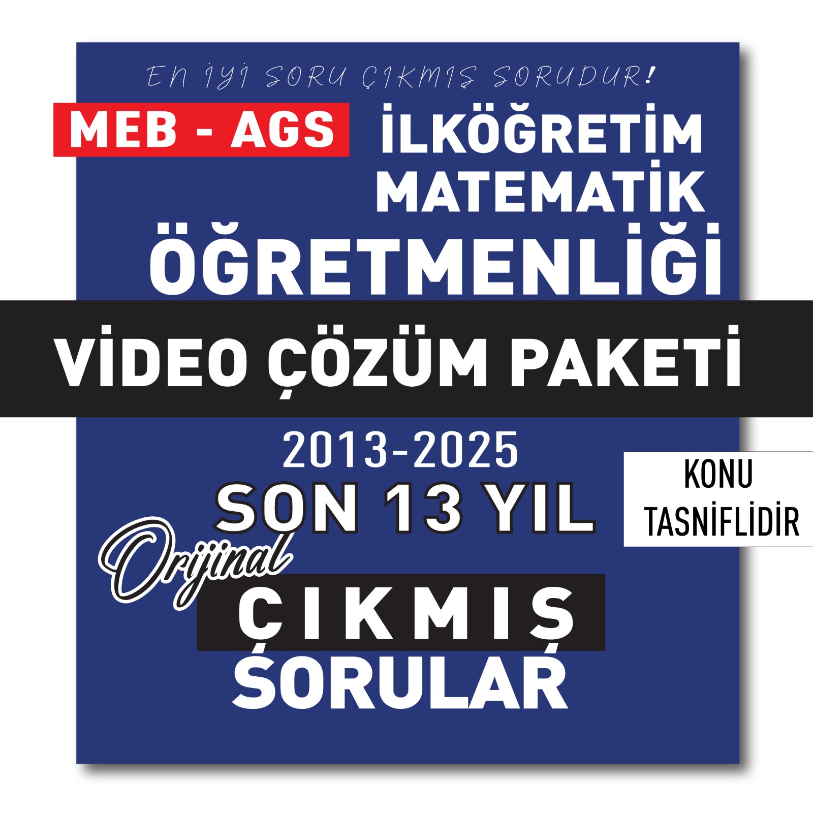 2026 Meb Ags Öabt İlköğretim Matematik Öğretmenliği Son 13 Yıl (2013-2025) Çıkmış Sorular Video Çözüm Paketi