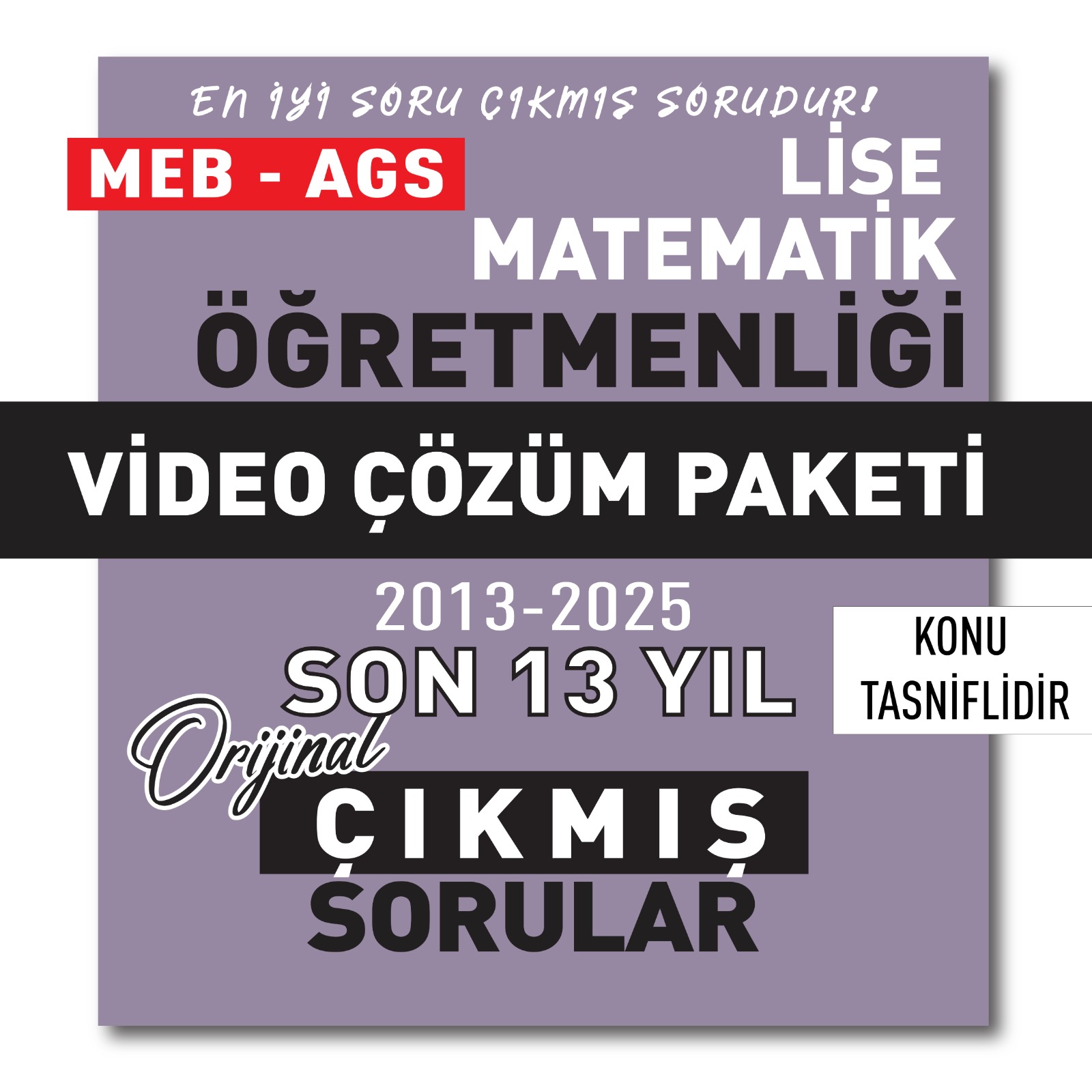 2026 Meb Ags Öabt Lise Matematik Öğretmenliği Son 13 Yıl (2013-2025) Çıkmış Sorular Video Çözüm Paketi
